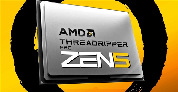 AMD Zen5撕裂者越来越近!32/24核心现身 还是350W